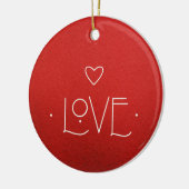LIEBE-Ornament, MIT PERSONALISIERTER NACHRICHT AUF Keramik Ornament (Links)