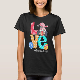 Liebe Ostern 4. Klasse Gnomes Lehrer Bunny Happy E T-Shirt