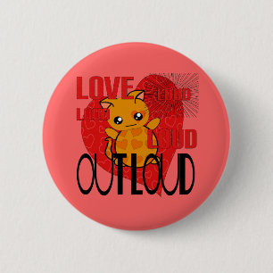 Liebe Out Loud Button