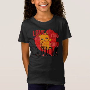 Liebe Out Loud T-Shirt