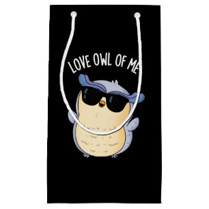 Liebe Owl of Me Funny Bird Pun Dark BG Kleine Geschenktüte
