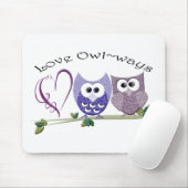 Liebe Owl~ways, niedliche Eulenkunstgeschenke Mousepad (Mit Mouse)