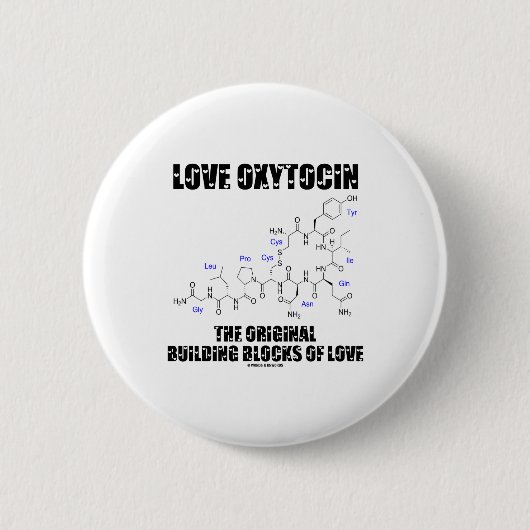 Liebe-Oxytocin die ursprünglichen Gebäude-Blöcke Button (Vorderseite)