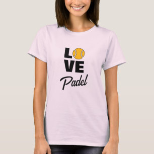 Liebe Padel Tennis Sports T-Shirt für Frauen