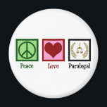 Liebe Paralegal Magnet<br><div class="desc">Peace Liebe Paralegal. Wenn Sie es schätzen, in einer Rechtsanwaltskanzlei für einen Rechtsanwalt oder Anwalt zu arbeiten, werden Sie diese niedliche paralegaleische Schenkung Liebe.</div>