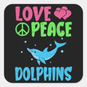 Liebe Peace Delphine Niedliche Meerestiere Dolphin Quadratischer Aufkleber (Vorderseite)