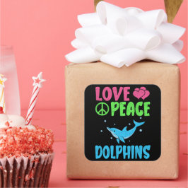 Liebe Peace Delphine Niedliche Meerestiere Dolphin Quadratischer Aufkleber
