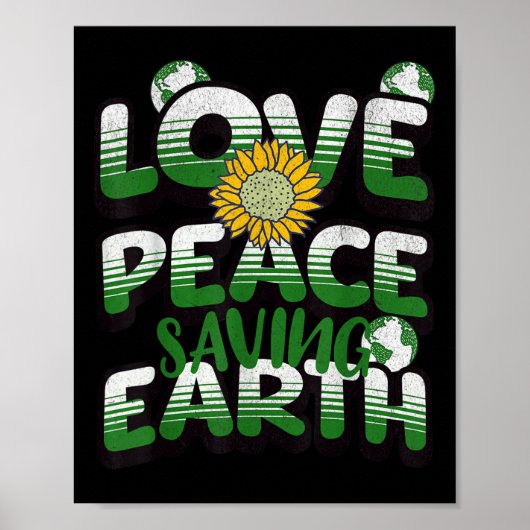 Liebe Peace Earth Environmental Protection Earth D Poster (Vorne)
