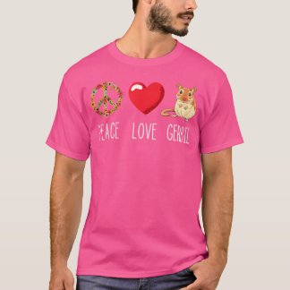 Liebe Peace Gerbil Heart Unity Rodent Rat Animal G T-Shirt