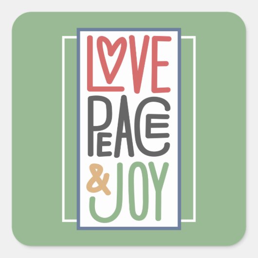 Liebe Peace & Joy Square Sticker (Vorderseite)