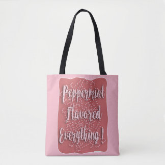 Liebe Peppermint schmeckt alles Tasche