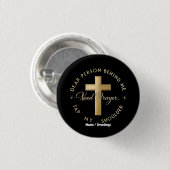 Liebe Person hinter mir: Brauche Gebet, tippe mir Button (Vorne & Hinten)