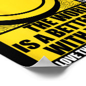 Liebe Person hinter mir Die Welt ist ein besserer  Poster (Ecke)