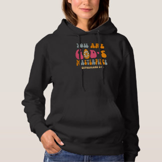 Liebe Person hinter mir Du bist Gottes Meisterwerk Hoodie