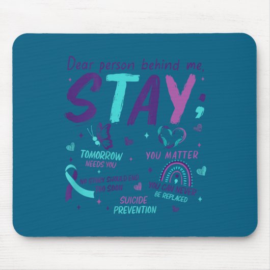 Liebe Person Hinter Mir Du Selbstmordbewusstsein Mousepad (Vorne)