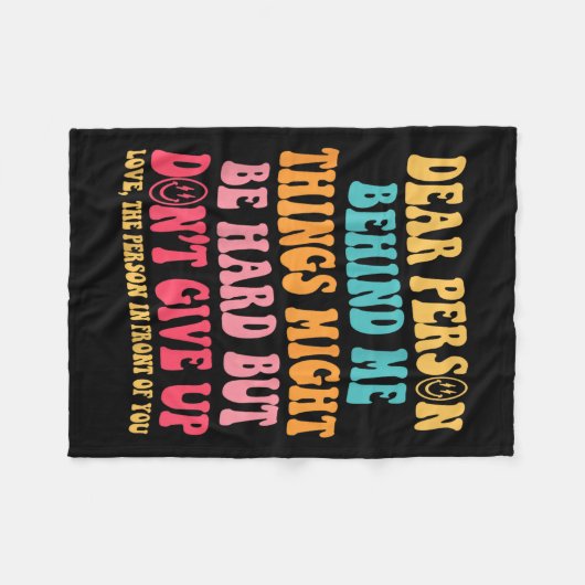 Liebe Person hinter mir geben Sie nicht auf, irrat Fleecedecke (Vorderseite (Horizontal))