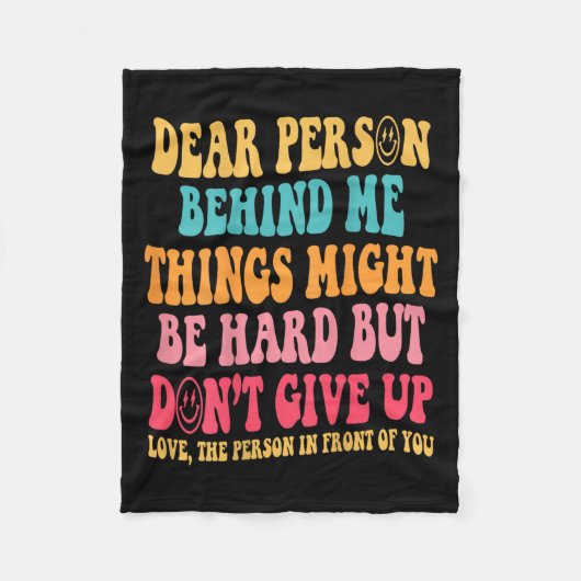 Liebe Person hinter mir geben Sie nicht auf, irrat Fleecedecke (Vorderseite)