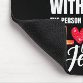 Liebe Person hinter mir, ich hoffe, du weißt, Jesu Mousepad (Ecke)
