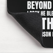 Liebe Person hinter mir, ich hoffe, du weißt, Jesu Mousepad (Ecke)