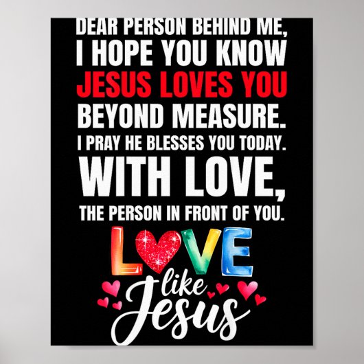 Liebe Person hinter mir, ich hoffe, du weißt, Jesu Poster (Vorne)