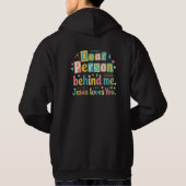 Liebe Person hinter mir, Jesus liebt dich Hoodie (Rückseite)