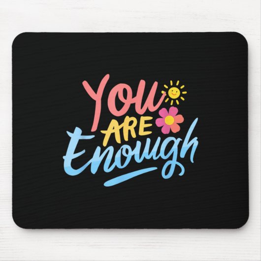 Liebe Person hinter mir Sie sind genug Liebe Aussi Mousepad (Vorne)