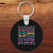 Liebe Person hinter mir Sie verdienen geliebt und Schlüsselanhänger (Vorderseite)