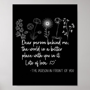 Liebe Person hinter mir sind Sie Phantastisch schö Poster