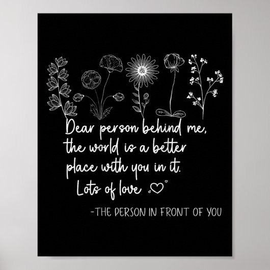 Liebe Person hinter mir sind Sie Phantastisch schö Poster (Vorne)