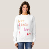 Liebe Personalisiert Minimale Typografie Sweatshirt (Vorne ganz)