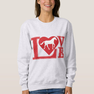 Liebe Pferde Sweatshirt