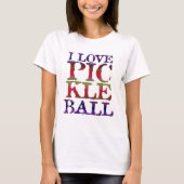 Liebe Pickleball T - Shirt (Vorderseite)