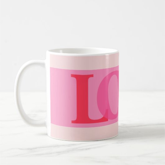 Liebe | Pink-Farbtöne Kaffeetasse (Links)