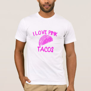 Liebe Pink Tacos Tshirt, Funny Weekend Taco Dienst T-Shirt