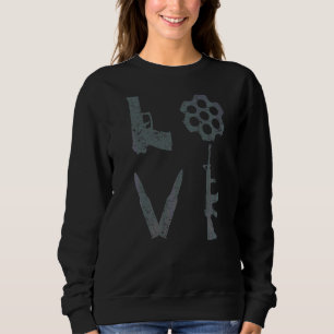 Liebe Pistol Arch15 Rifle Bullets 2. Änderung Sweatshirt