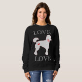 Liebe Poodles Herz White Sweatshirt (Vorne ganz)