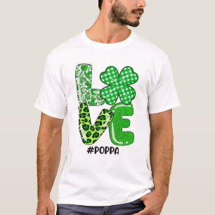 Liebe Poppa Kariert Leopard Kleeblatt St. Patrick' T-Shirt