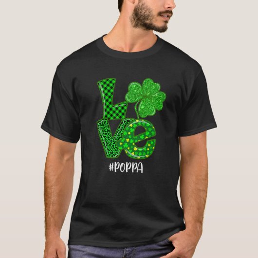 Liebe Poppa St Patrick's Day Green Kariert Leopard T-Shirt (Vorderseite)