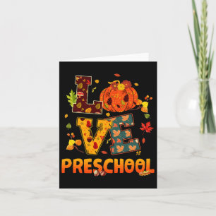 Liebe Preschool Lehrer Geschenk Herbst und Herbst Karte