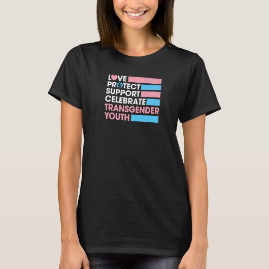 Liebe Protect Support Celebrate Transgender Youth  T-Shirt (Vorderseite)