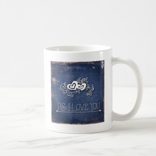 Liebe PS I Sie Kaffeetasse (Rechts)