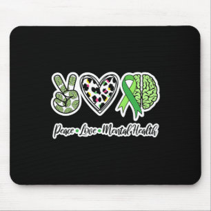Liebe Psychische Gesundheit Wir tragen grüne psych Mousepad