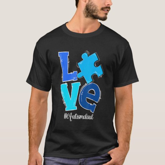 LIEBE Puzzle Piece Autismus Vater Autismus Bewusst T-Shirt (Vorderseite)