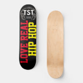 LIEBE REAL HIP HOP Skateboard (Vorderseite)