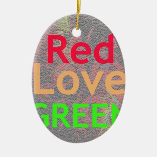LIEBE RED GOLDEN GREEN KERAMIK ORNAMENT (Vorne)