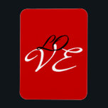 Liebe Red White Black Color Calligraphy Magnet<br><div class="desc">Sie können die Schriftart und Farben leicht ändern. Sie können auch Ihr Logo und das Hintergrundbild hinzufügen,  wie Sie möchten.</div>