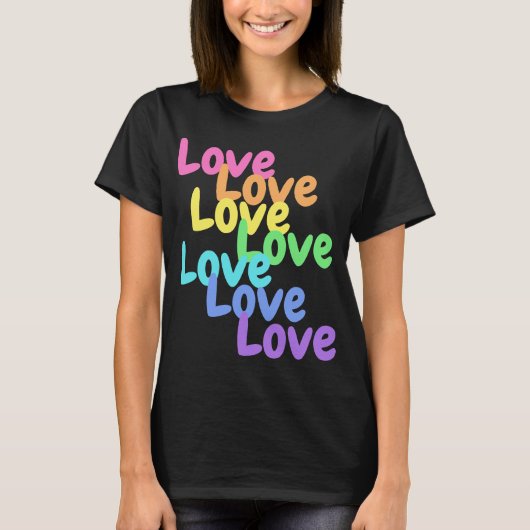 "Liebe" Regenbogen Frauen T - Shirt (Vorderseite)
