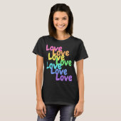 "Liebe" Regenbogen Frauen T - Shirt (Vorne ganz)