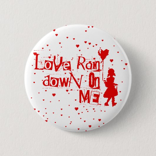 Liebe regnete auf mich button (Vorderseite)
