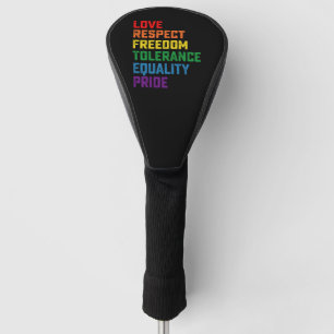 Liebe Respekt Freiheit Toleranz Gleichheit Stolz Golf Headcover